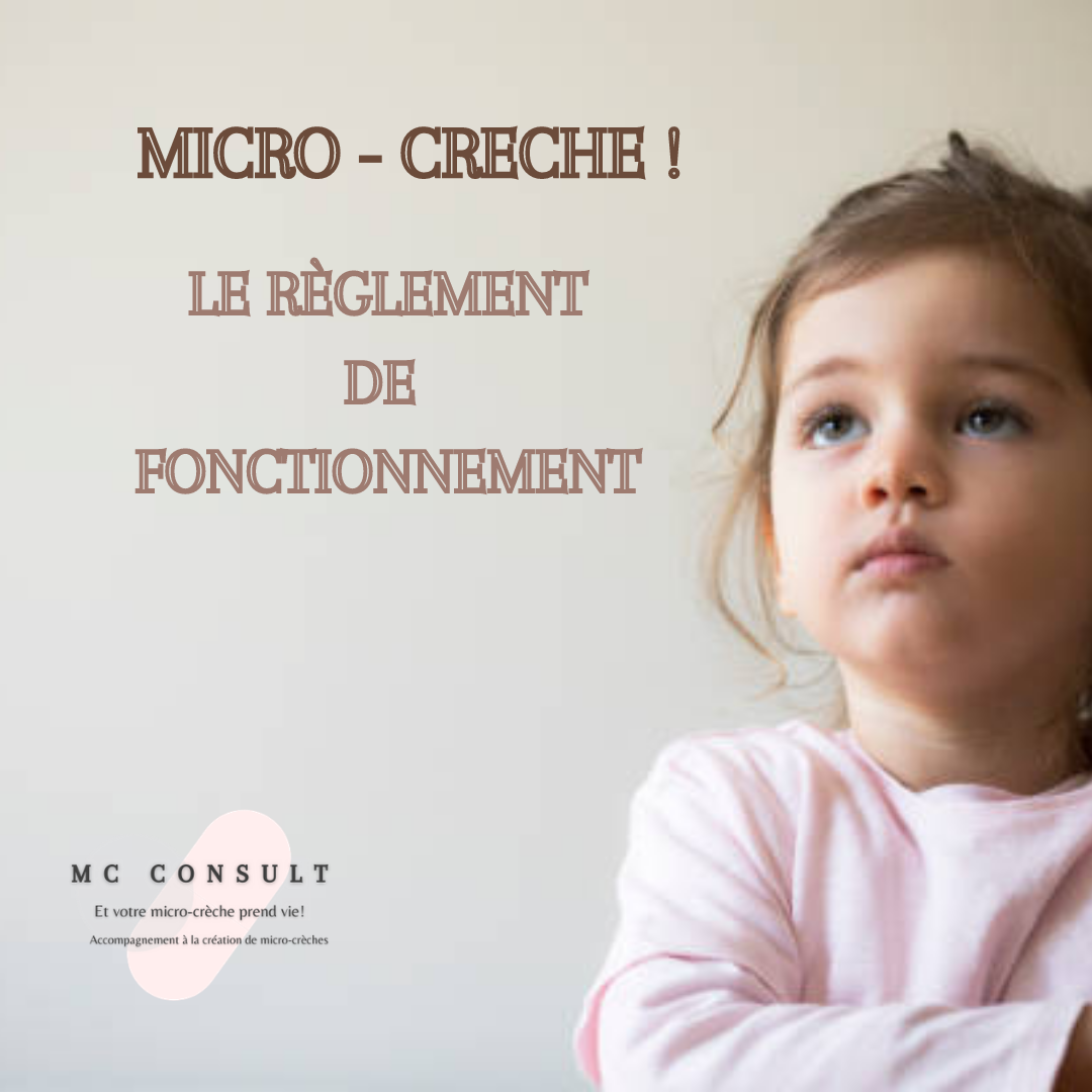 Micro-crèche : le règlement de fonctionnement
