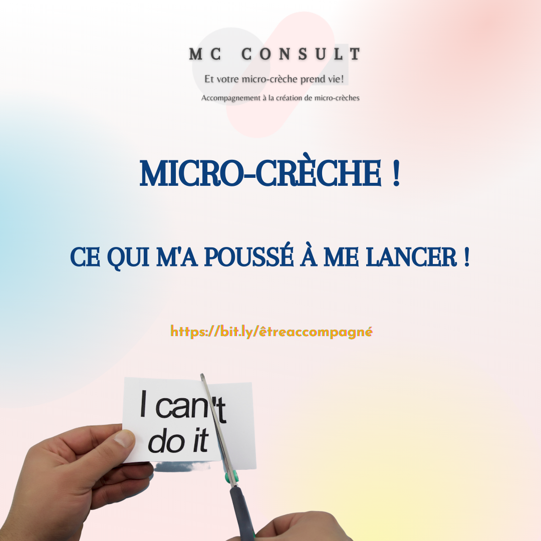 Micro-crèche : ce qui m&rsquo;a poussé à me lancer