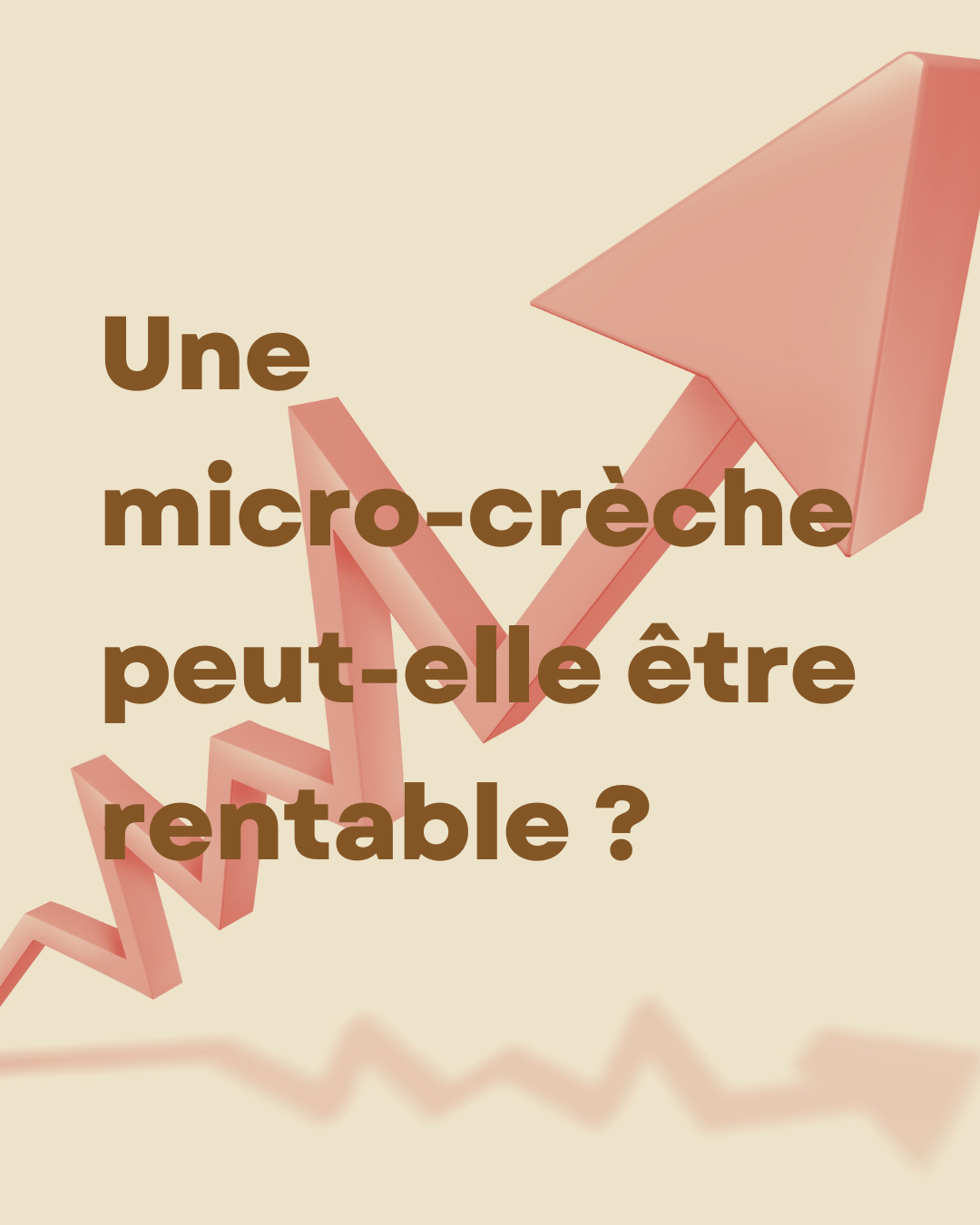 La rentabilité en Micro-crèche